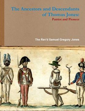 portada The Ancestors and Descendants of Thomas Jones