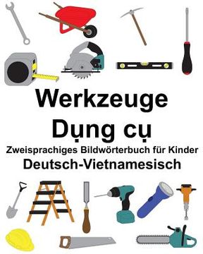 portada Deutsch-Vietnamesisch Werkzeuge Zweisprachiges Bildwörterbuch für Kinder