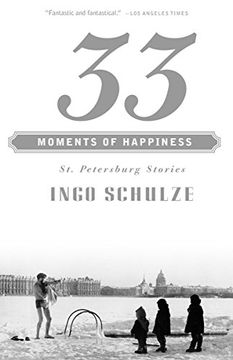 portada 33 Moments of Happiness: St. Petersburg Stories (in English)
