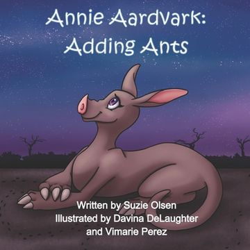 portada Annie Aardvark: Adding Ants (en Inglés)
