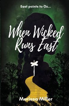 portada When Wicked Runs East (in English)