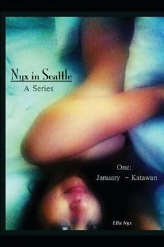 portada Nyx In Seattle: One: January - Katawan