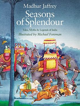 portada Seasons of Splendour: Tales, Myths and Legends of India (in English)