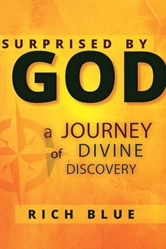 portada Surprised by God: A Journey of Divine Discovery (en Inglés)