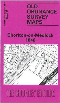 portada Chorlton-on-Medlock 1848: Manchester Sheet 39 (Old Ordnance Survey Maps of Manchester)
