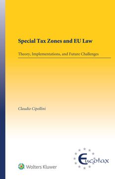 portada Special Tax Zones and EU Law: Theory, Implementations, and Future Challenges (en Inglés)