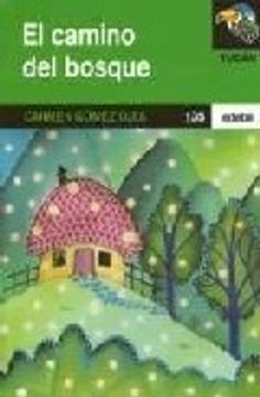 portada El Camino del Bosque (in Spanish)