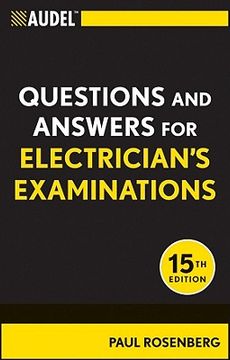 audel questions and answers for electrician`s examinations (en Inglés)