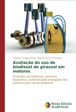 portada Avaliacao Do USO de Biodiesel de Girassol Em Motores