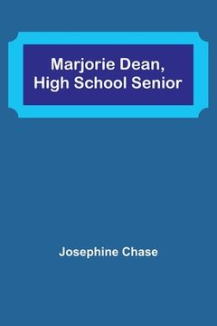 portada Marjorie Dean, High School Senior (en Inglés)
