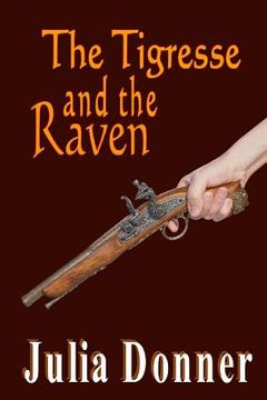 portada The Tigresse and The Raven (en Inglés)