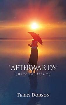 portada "Afterwards": (Dare to Dream) (in English)