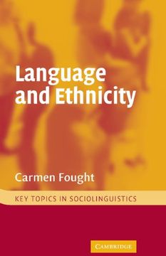 portada Language and Ethnicity Hardback (Key Topics in Sociolinguistics) 