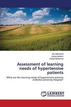 portada Assessment of learning needs of hypertensive patients: What are the learning needs of hypertensive patients at Benha university hospital?
