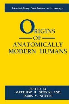 portada Origins of Anatomically Modern Humans (in English)