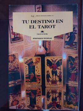 Libro Tu Destino en el Tarot -Lb- De Athanasius Nicholae - Buscalibre
