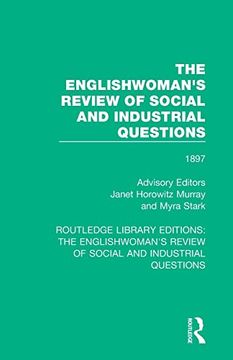 portada The Englishwoman's Review of Social and Industrial Questions (Routledge Library Editions: The Englishwoman's Review of Social and Industrial Questions) (en Inglés)