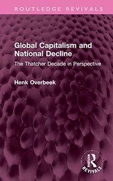 portada Global Capitalism and National Decline (Routledge Revivals) (en Inglés)