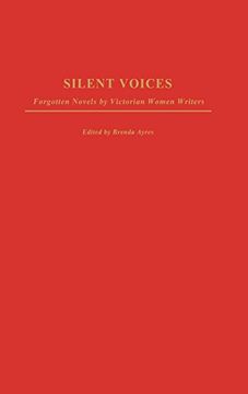 portada Silent Voices: Forgotten Novels by Victorian Women Writers (Contributions in Women's Studies) (en Inglés)