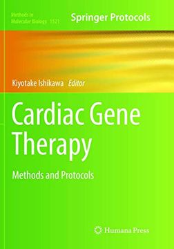 portada Cardiac Gene Therapy: Methods and Protocols (Methods in Molecular Biology, 1521) (en Inglés)