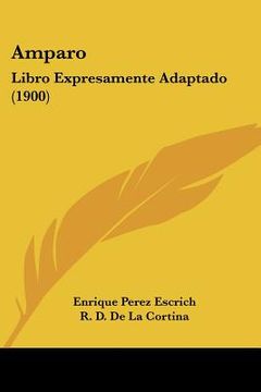 portada amparo: libro expresamente adaptado (1900) (in English)