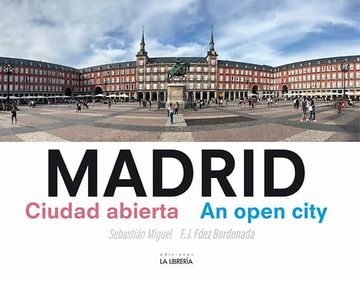 portada Madrid Ciudad Abierta. An Open City