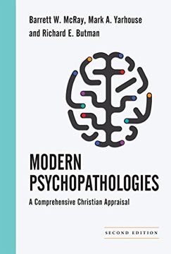 portada Modern Psychopathologies: A Comprehensive Christian Appraisal (Christian Association for Psychological Studies Books)