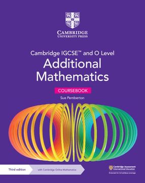portada Cambridge Igcse™ and o Level Additional Mathematics Coursebook With Cambridge Online Mathematics (2 Years' Access) (Cambridge International Igcse) 