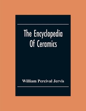 portada The Encyclopedia Of Ceramics