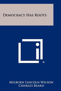 portada democracy has roots (en Inglés)