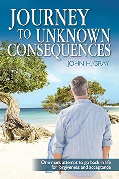 portada Journey to Unknown Consequences (en Inglés)