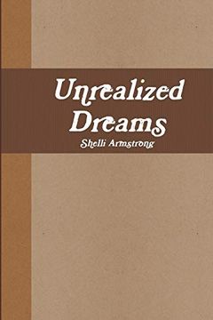 portada Unrealized Dreams (en Inglés)