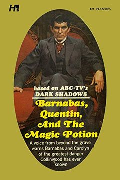 portada Dark Shadows the Complete Paperback Library Reprint Book 25: Barnabas, Quentin and the Magic Potion (en Inglés)