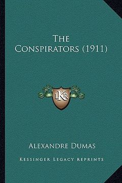 portada the conspirators (1911) the conspirators (1911)