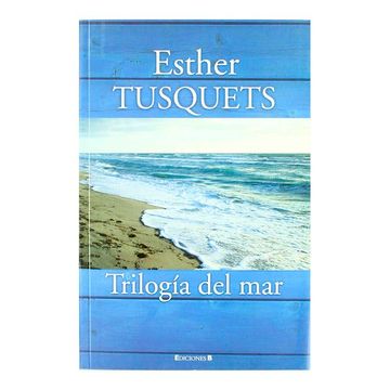 portada Trilogia del mar (Grandes Novelas) (in Spanish)
