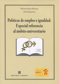 portada POLÍTICAS DE EMPLEO E IGUALDAD: ESPECIAL REFERENCIA AL ÁMBITO UNIVERSITARIO.