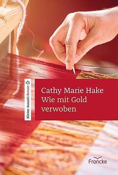 portada Wie mit Gold Verwoben (en Alemán)
