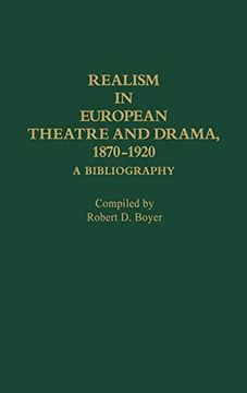 portada Realism in European Theatre and Drama, 1870-1920: A Bibliography 