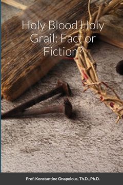 portada Holy Blood Holy Grail: Fact or Fiction? (en Inglés)