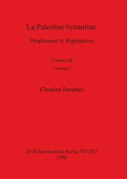 portada La Palestine Byzantine, Volume iii (en Inglés)