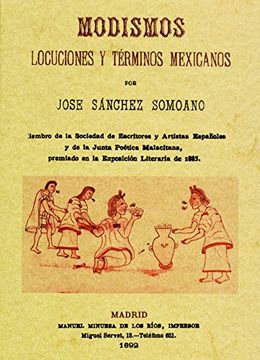 Modismos, Locuciones y Términos Mexicanos