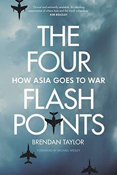 portada Four Flashpoints: How Asia Goes to war (en Inglés)
