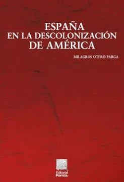 portada España en la Descolonización de América