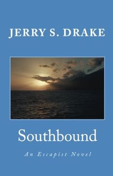 portada Southbound: An Escapist Novel