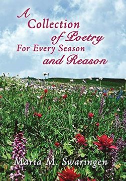 portada A Collection of Poetry for Every Season and Reason (en Inglés)