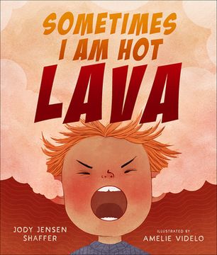portada Sometimes I Am Hot Lava (en Inglés)