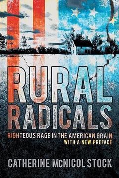portada Rural Radicals: Righteous Rage in the American Grain (With a New Preface)