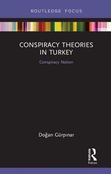 portada Conspiracy Theories in Turkey: Conspiracy Nation (in English)