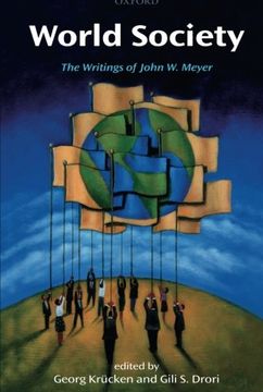 portada World Society: The Writings of John w. Meyer (in English)