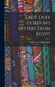 portada Lady Duff Gordon's Letters From Egypt (en Inglés)